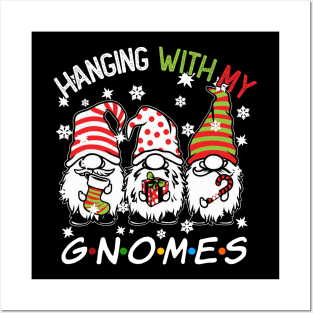 Funny Christmas Gnome Hanging With My Gnomies Family Pajamas Posters and Art